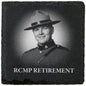 RCMP Retirement Coaster
