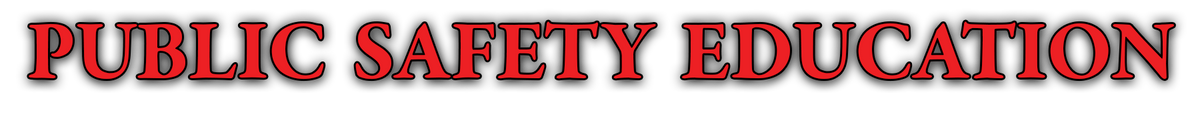 Public Safety Education