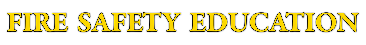 Fire Safety Education