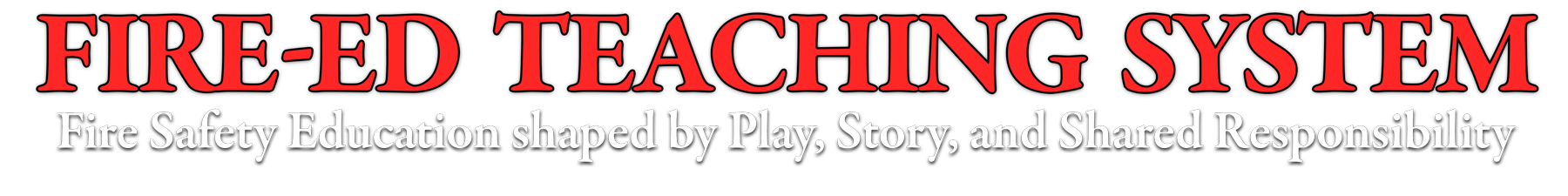 Fire-ED Teaching System