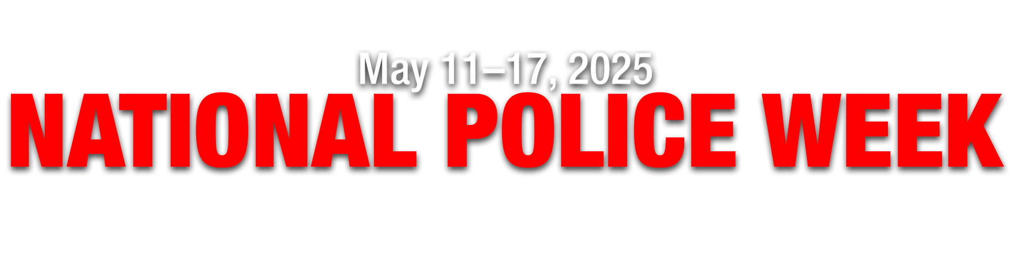 National Police Week 2025 
